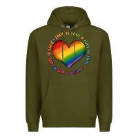Army Green love is love Premium Hoodie - MaliasSmallBusiness