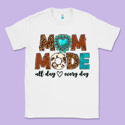 Mom Mode All Day Every Day Classic Tee Designed By Texasbilliewilder