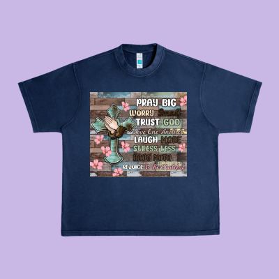 Urban Heavy Tee pray big worry small trust god