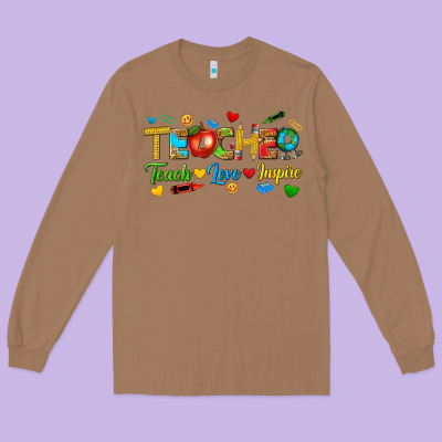Long Sleeve Tee teacher teach love inspire tbw