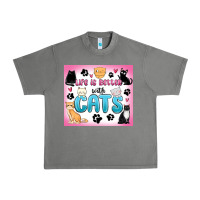 Life Is Better With Cats Urban Heavy Tee | Teevron