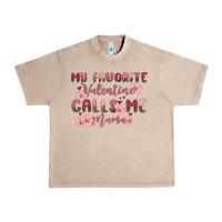 French Oak my favorite valentine calls me mama Urban Heavy Tee - MaliasSmallBusiness