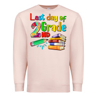 Pale Pink last day of second grade Premium Sweatshirt - Artiststas