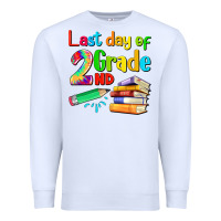White last day of second grade Premium Sweatshirt - Artiststas