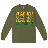 Army Green teacher teacher teacher Long Sleeve Tee - texasbilliewilder