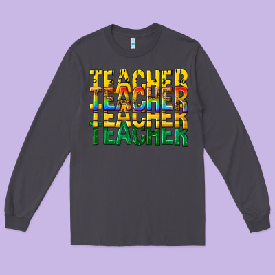 Long Sleeve Tee teacher teacher teacher