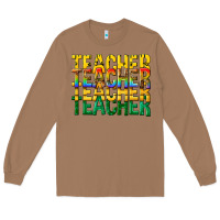 Toasted Coconut teacher teacher teacher Long Sleeve Tee - texasbilliewilder