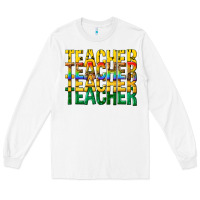White teacher teacher teacher Long Sleeve Tee - texasbilliewilder
