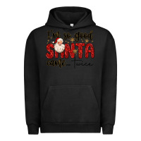 Pigment Black i m so good santa came twice Urban Hoodie - MaliasSmallBusiness