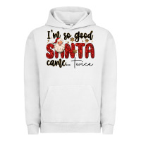 Pigment Lunar Rock i m so good santa came twice Urban Hoodie - MaliasSmallBusiness