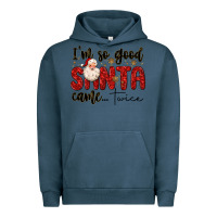 Pigment Midnight Navy i m so good santa came twice Urban Hoodie - MaliasSmallBusiness