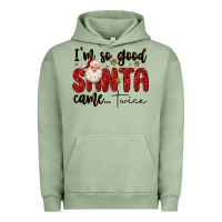 Pigment Oil Green i m so good santa came twice Urban Hoodie - MaliasSmallBusiness