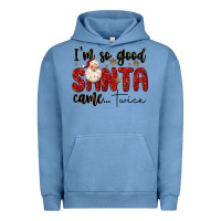 Pigment Pebble Blue i m so good santa came twice Urban Hoodie - MaliasSmallBusiness