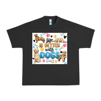 Pigment Black life is better with dogs Urban Heavy Tee - MaliasSmallBusiness
