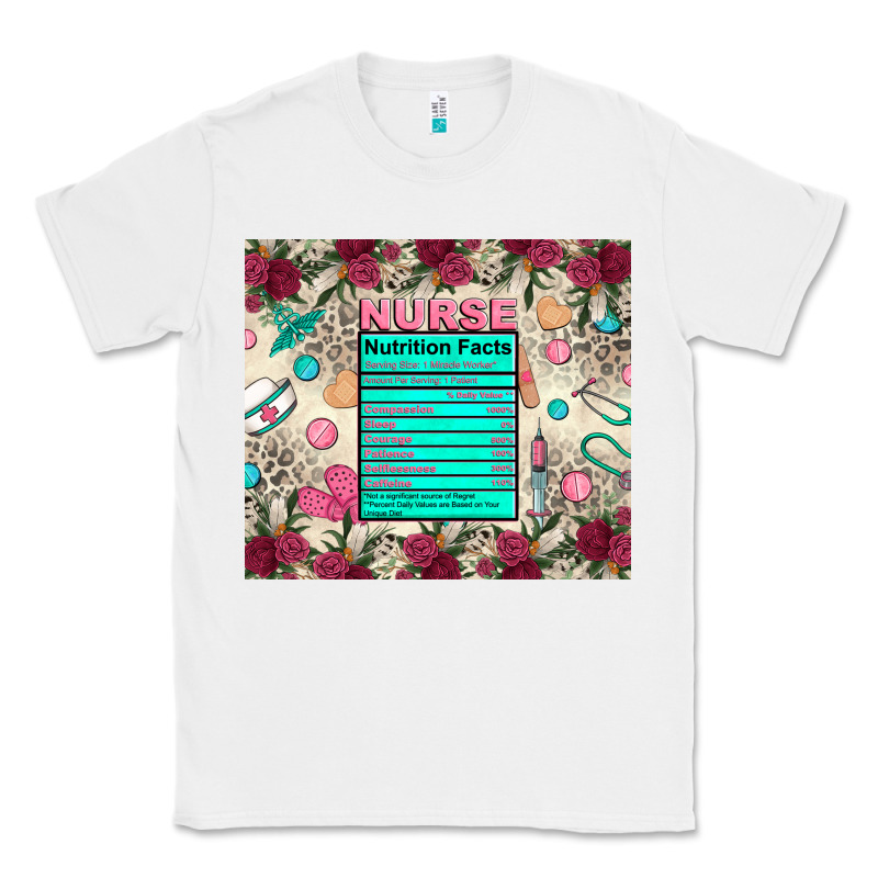 Nurse Nutrition Facts Classic Tee by Zillion Design Studio | Teevron