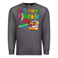 Charcoal Heather last day of fourth grade Premium Sweatshirt - Artiststas