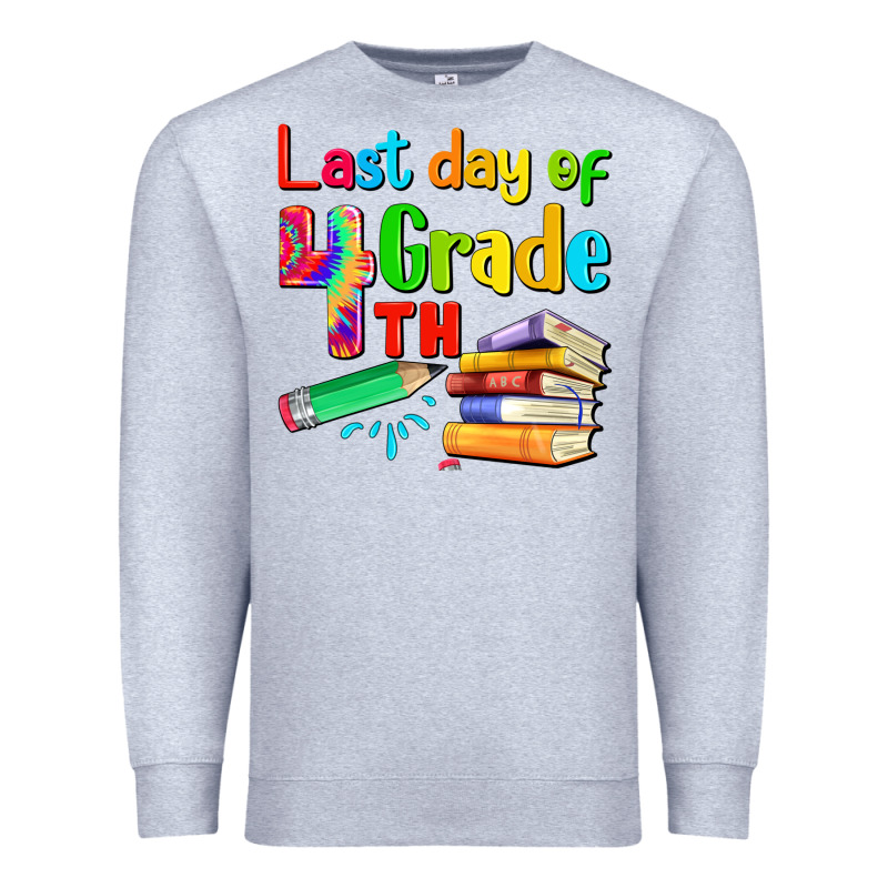 Last Day Of Fourth Grade Premium Sweatshirt by Artiststas | Teevron