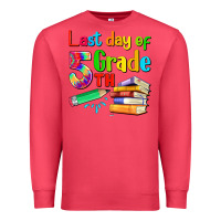 Cardinal last day of fifth grade Premium Sweatshirt - Artiststas