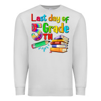 Dove Grey last day of fifth grade Premium Sweatshirt - Artiststas
