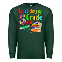 Sports Green last day of fifth grade Premium Sweatshirt - Artiststas