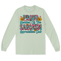 Matcha proud member of the sarcasm appreciation club Long Sleeve Tee - Zillion Design Studio