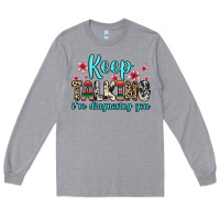 Heather Grey keep talking i m diagnosing you Long Sleeve Tee - Zillion Design Studio