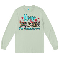 Matcha keep talking i m diagnosing you Long Sleeve Tee - Zillion Design Studio