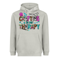 Moon Dust crafting is my therapy Heavyweight Hoodie - AdoDesignShop