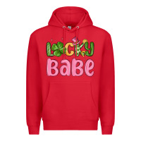 Red lucky babe st patrick s day Premium Hoodie - MaliasSmallBusiness