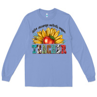 Colony Blue teacher with sunflower Long Sleeve Tee - texasbilliewilder