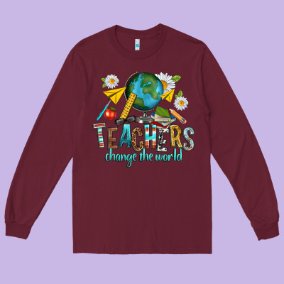 Long Sleeve Tee teachers change the world
