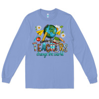 Colony Blue teachers change the world Long Sleeve Tee - texasbilliewilder
