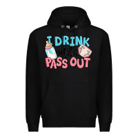 Black i drink until i pass out baby Premium Hoodie - MaliasSmallBusiness