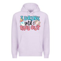 Lilac i drink until i pass out baby Premium Hoodie - MaliasSmallBusiness