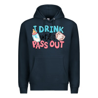 Navy i drink until i pass out baby Premium Hoodie - MaliasSmallBusiness