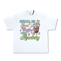 White fueled by iced coffee and anxiety Urban Heavy Tee - MaliasSmallBusiness