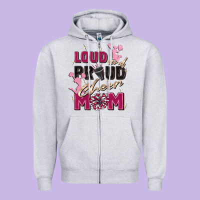 Loud And Proud Cheer Mom Zipper Hoodie Designed By Zillion Design Studio