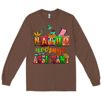 Chestnut nacho average assistant Long Sleeve Tee - AdoDesignShop