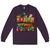 Plum nacho average assistant Long Sleeve Tee - AdoDesignShop