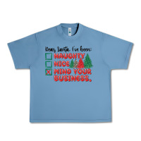 Pebble Blue dear santa ive been Urban Heavy Tee - MaliasSmallBusiness