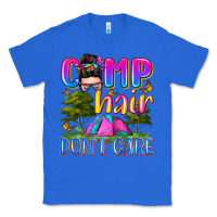 True Royal camp hair don't care Classic Tee - Zillion Design Studio