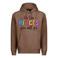 Chestnut oh the places you will go Premium Hoodie - MaliasSmallBusiness