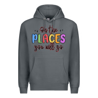 Rock oh the places you will go Premium Hoodie - MaliasSmallBusiness