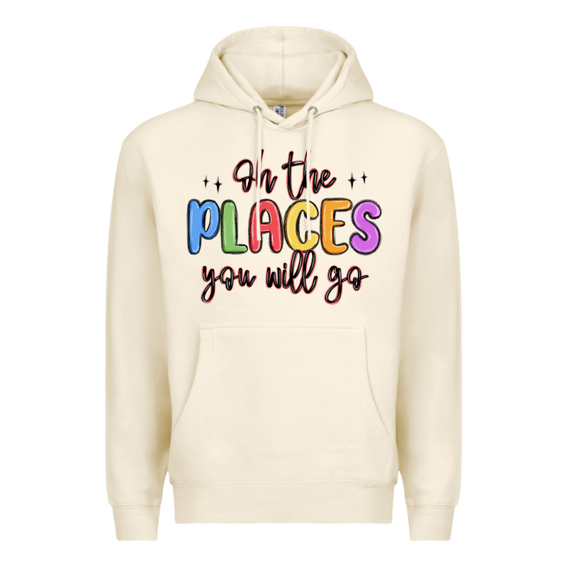 Oh The Places You Will Go Premium Hoodie by MaliasSmallBusiness | Teevron