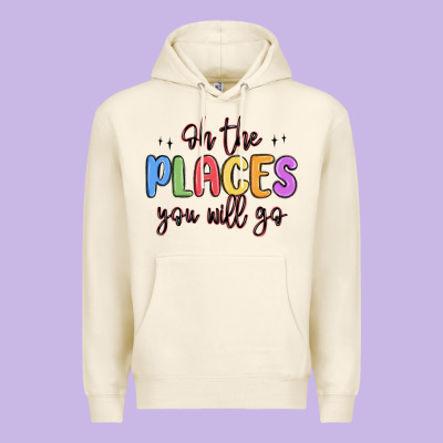 Oh The Places You Will Go Premium Hoodie Designed By Maliassmallbusiness