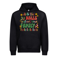 Black deck the halls and not your family fa la la la laa Urban Hoodie - MaliasSmallBusiness