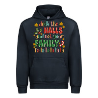 Navy deck the halls and not your family fa la la la laa Urban Hoodie - MaliasSmallBusiness
