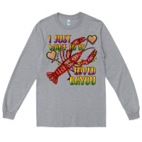 Heather Grey mardi gras i just want to be loved bayou crawfish Long Sleeve Tee - RanaPortraitStore