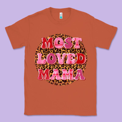 Most Loved Mama Classic Tee Designed By Texasbilliewilder