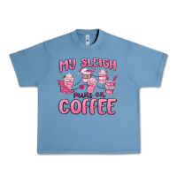 Pebble Blue my sleigh runs on coffee Urban Heavy Tee - MaliasSmallBusiness